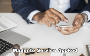 magento service appkod